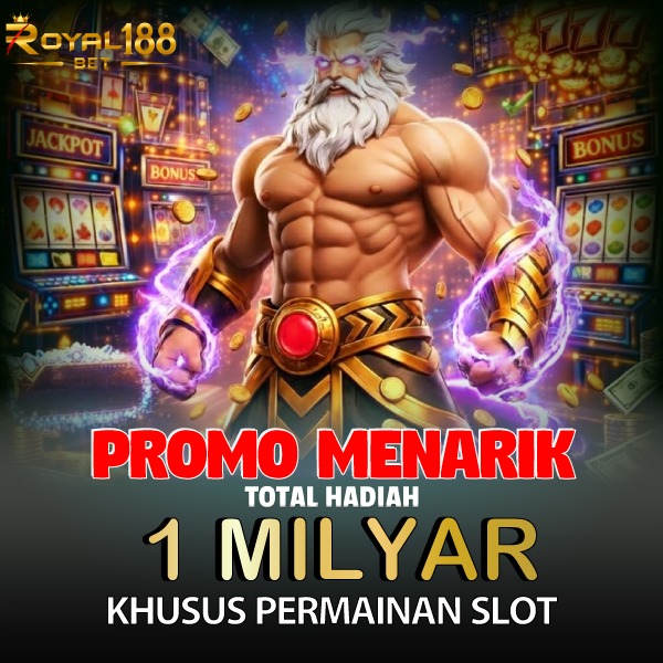 ROYAL188 – Link Slot Resmi dengan Hadiah Jackpot Melimpah